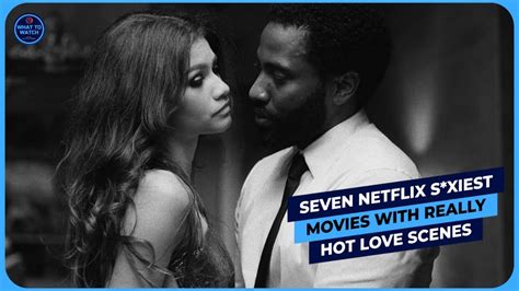 sxey bf|25 Sexy Movies on Netflix (May 2024) .